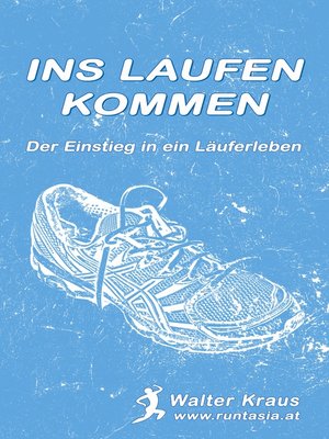 cover image of Ins Laufen kommen